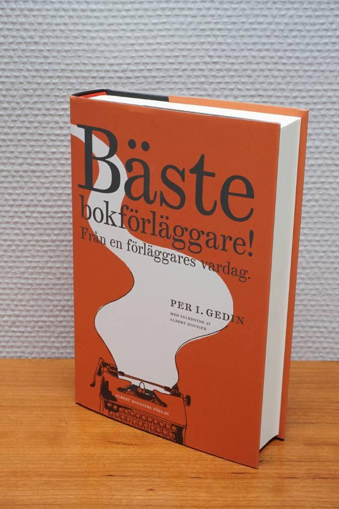 Bäste bokförläggare! - från en förläggares vardag