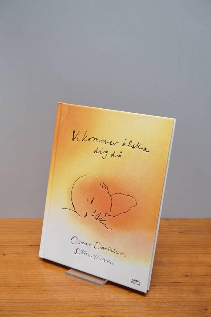 Vi kommer &auml;lska dig d&aring;