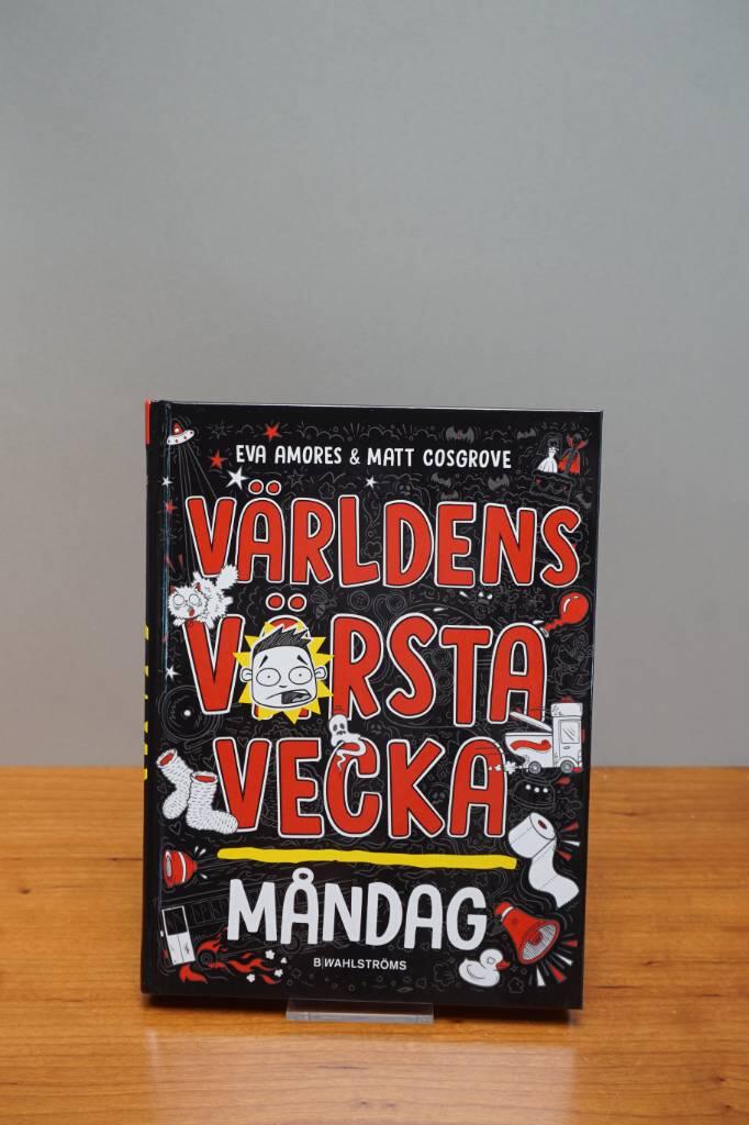 V&auml;rldens v&auml;rsta vecka - M&aring;ndag