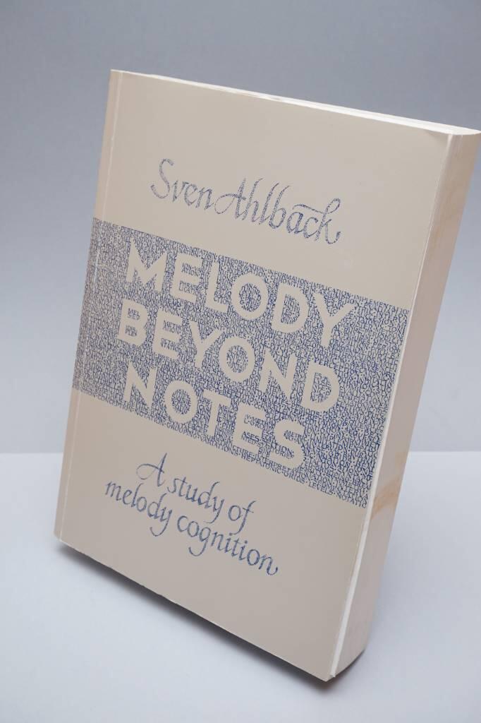 Melody beyond notes : a study of melody cognition