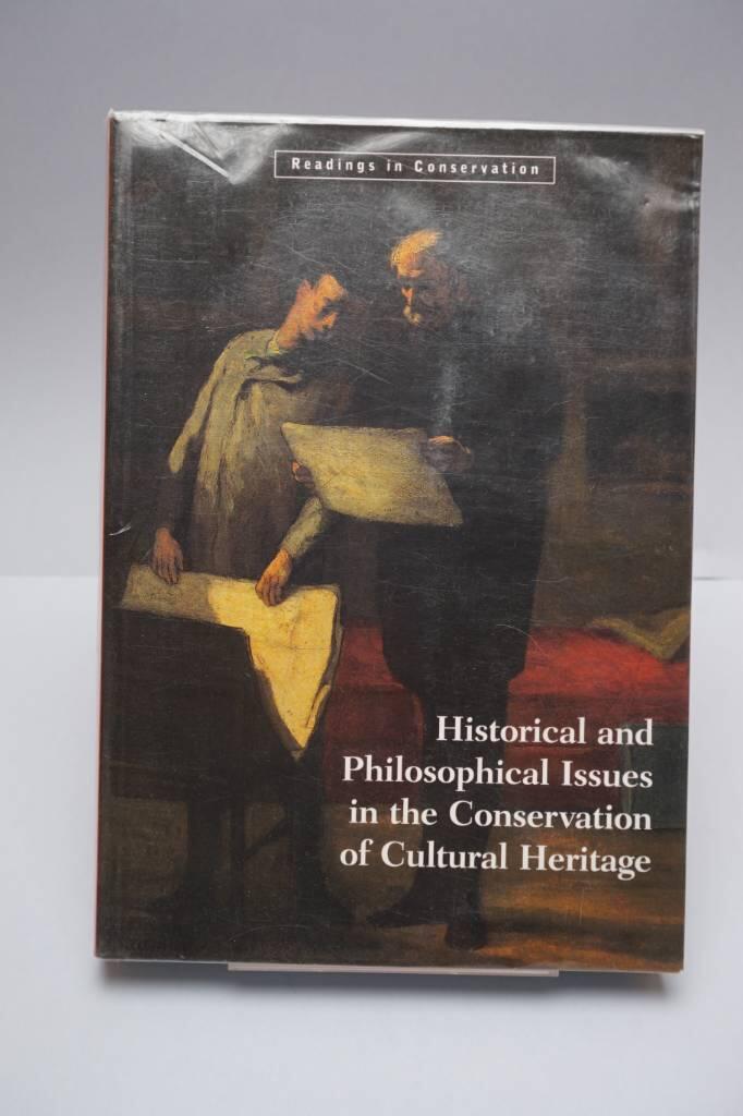 Historical and philosophical issues in the conservation of cultural heritage