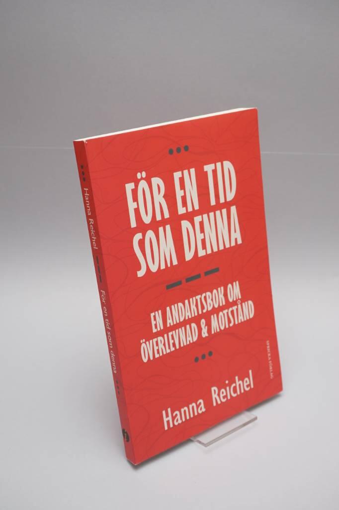 F&ouml;r en tid som denna - en andaktsbok om &ouml;verlevnad & motst&aring;nd