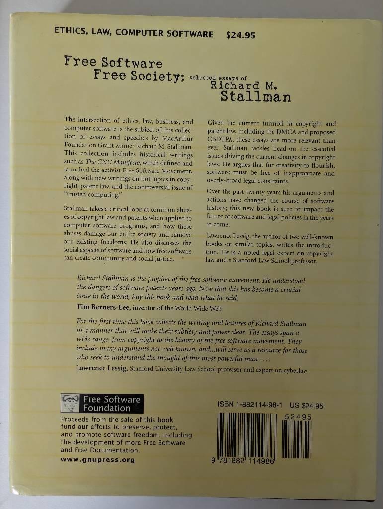 Free software, free society - selected essays of Richard M. Stallman