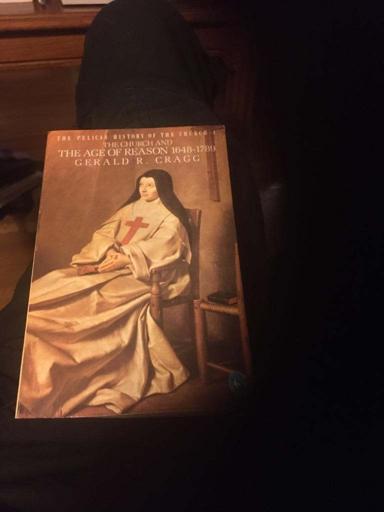 The church and the age of reason 1648-1789