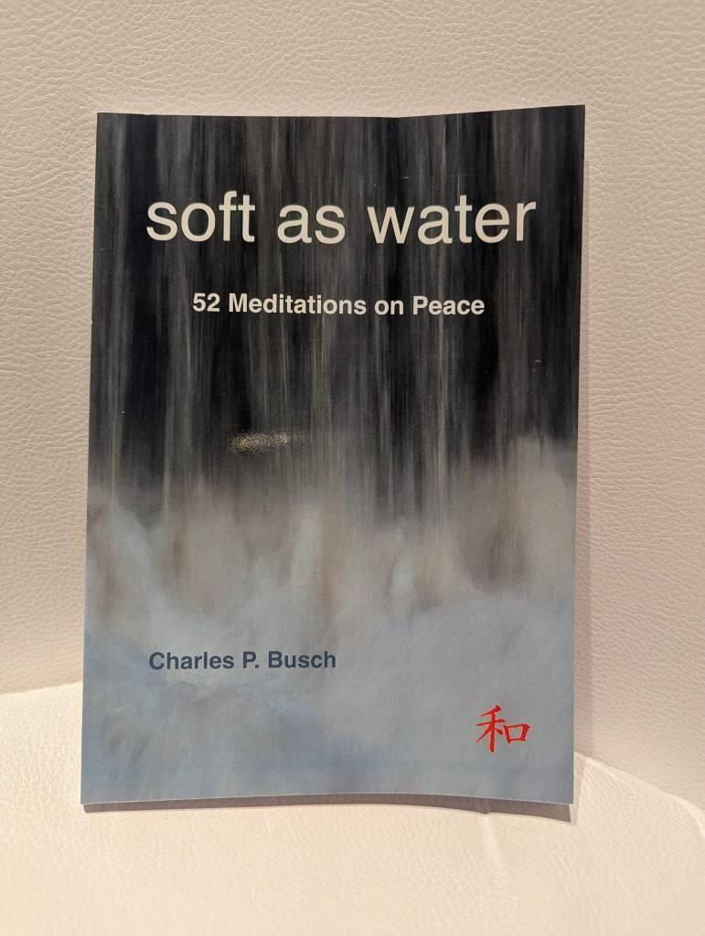 Soft as water - 52 meditations on peace