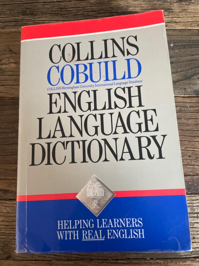 Collins COBUILD English language dictionary