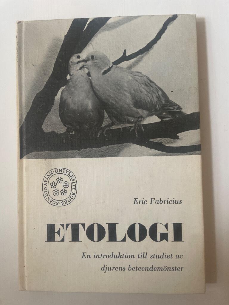 Etologi : en introduktion till studiet av djurens beteendemönster