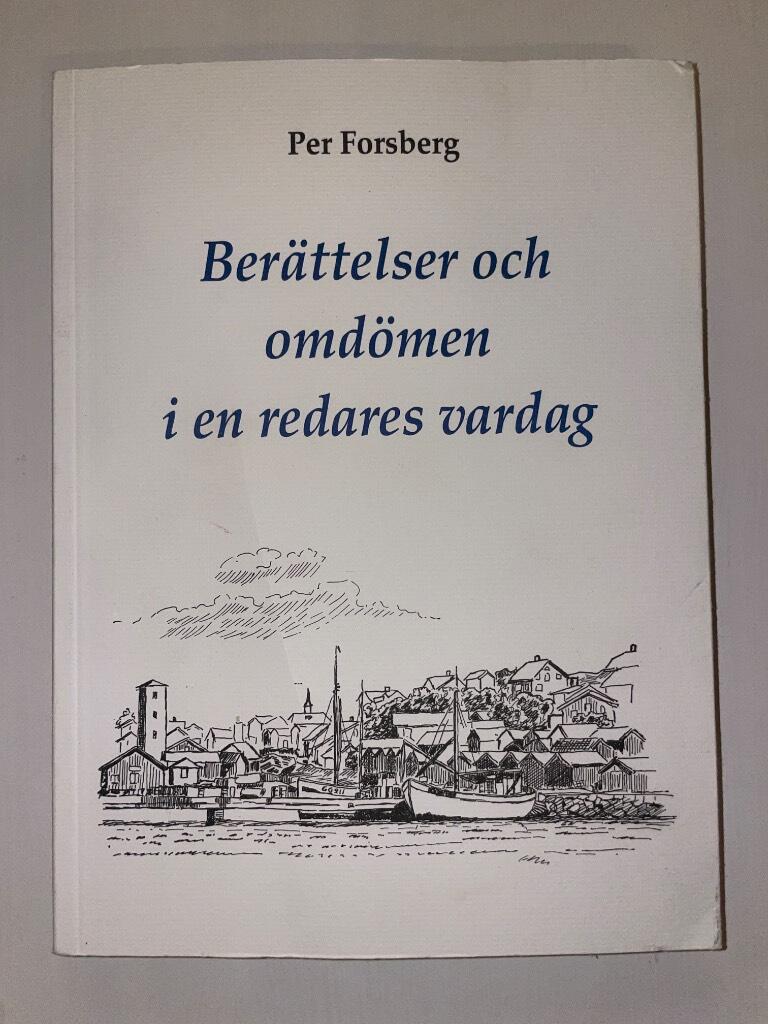 Berättelser och omdömen i en redares vardag