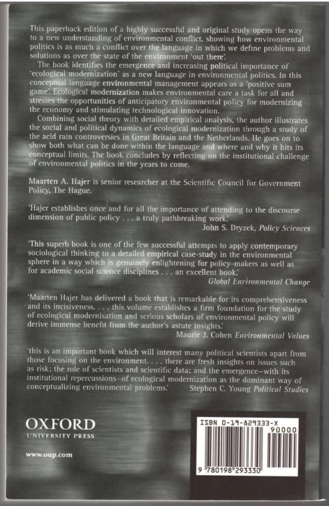 The Politics of Environmental Discourse [Elektronisk resurs] Ecological Modernization and the Policy Process