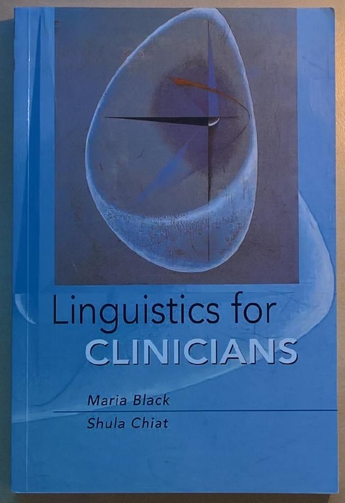 Linguistics for clinicians
