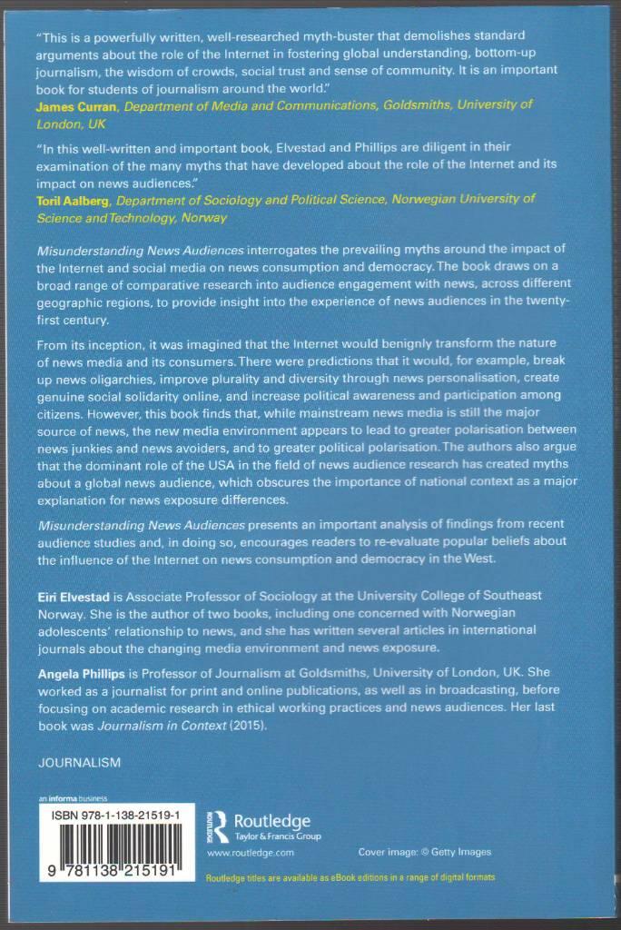 Misunderstanding News Audiences: Seven Myths of the Social Media Era [Elektronisk resurs]