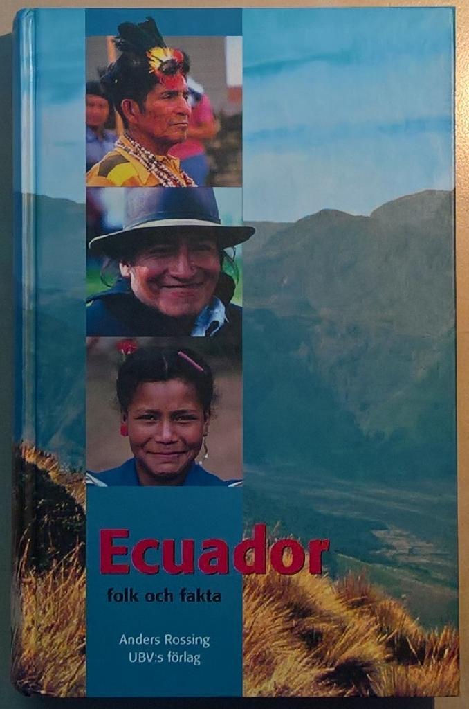 Ecuador : folk och fakta