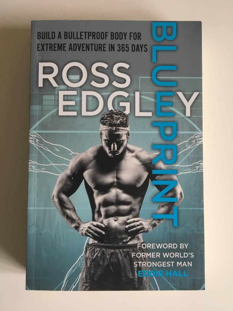Blueprint - build a bulletproof body for extreme adventure in 365 days