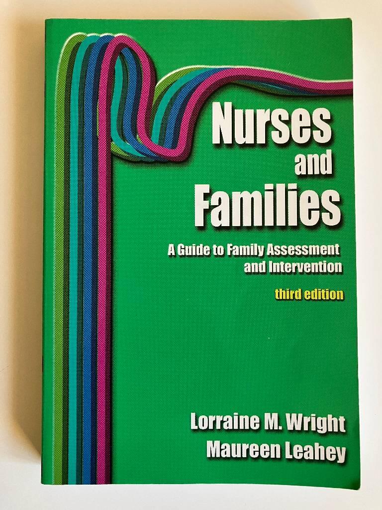Nurses and families - a guide to family assessment and intervention