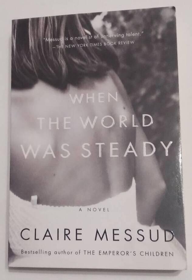 When the World Was Steady