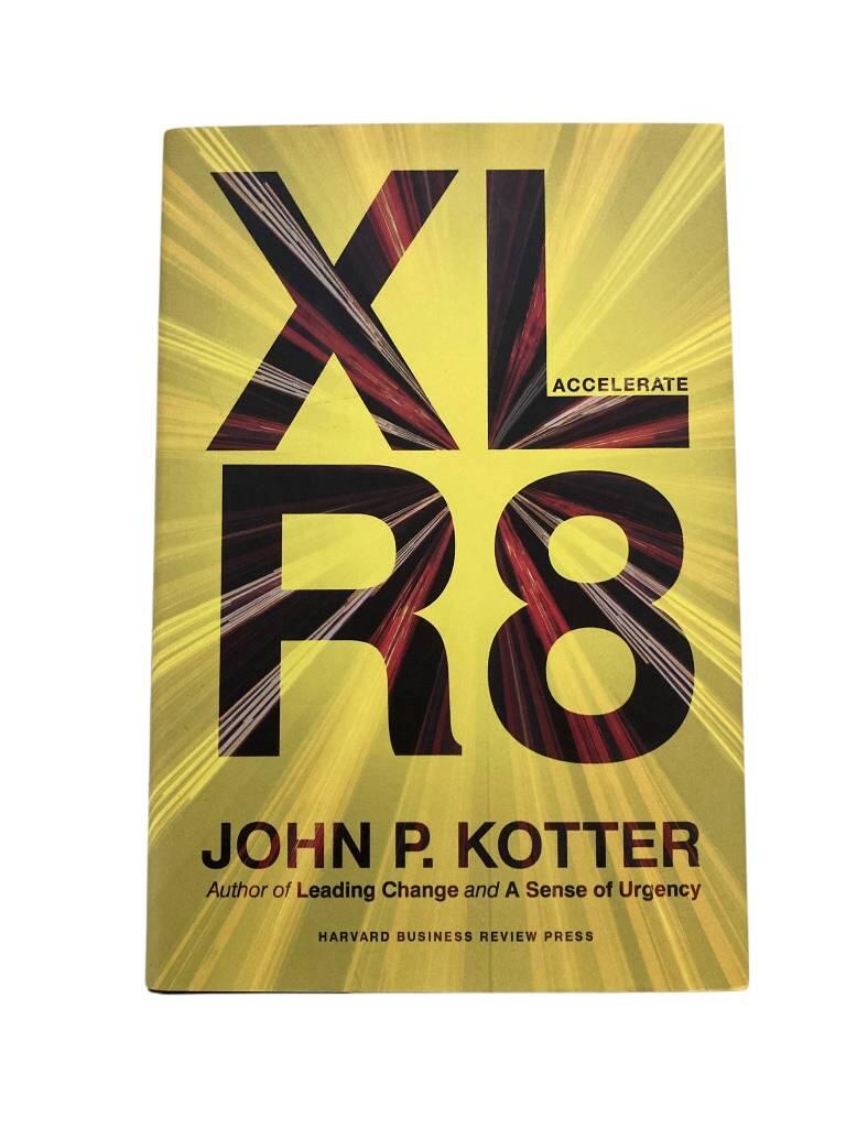 Accelerate : building strategic agility for a faster-moving world