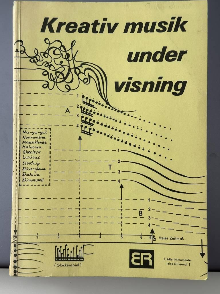 Kreativ musikundervisning - en antologi