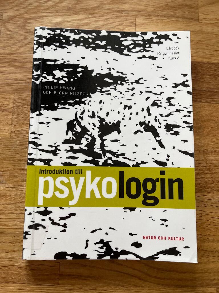 Introduktion till psykologin : l&auml;robok f&ouml;r gymnasiet, kurs A