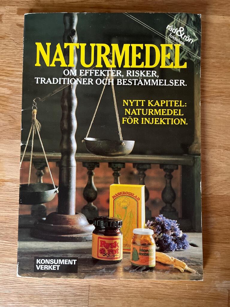Naturmedel - [om effekter, risker, traditioner och best&auml;mmelser]