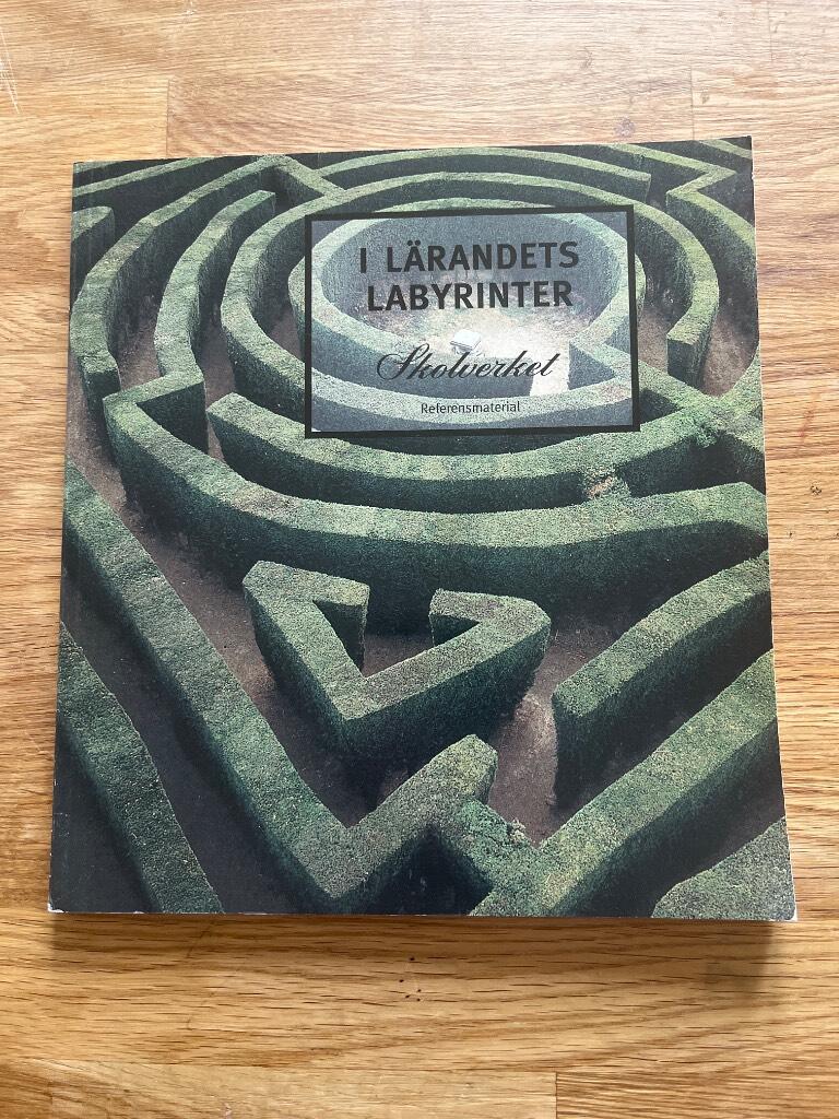 I l&auml;randets labyrinter