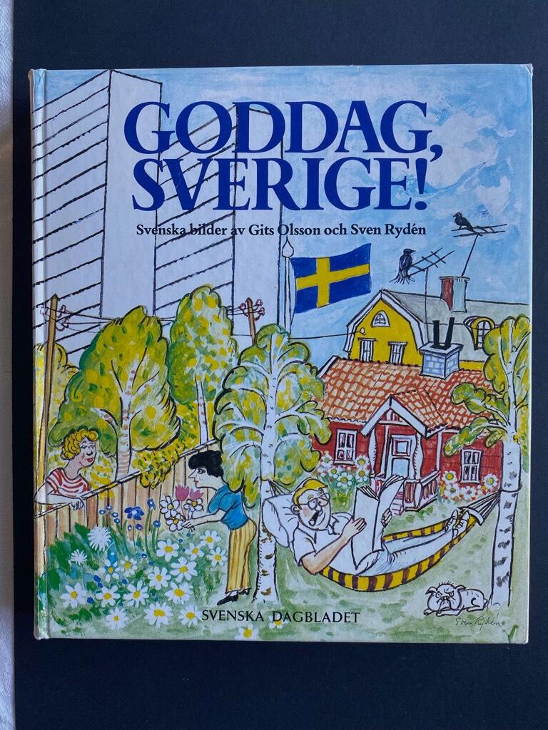 Goddag, Sverige!