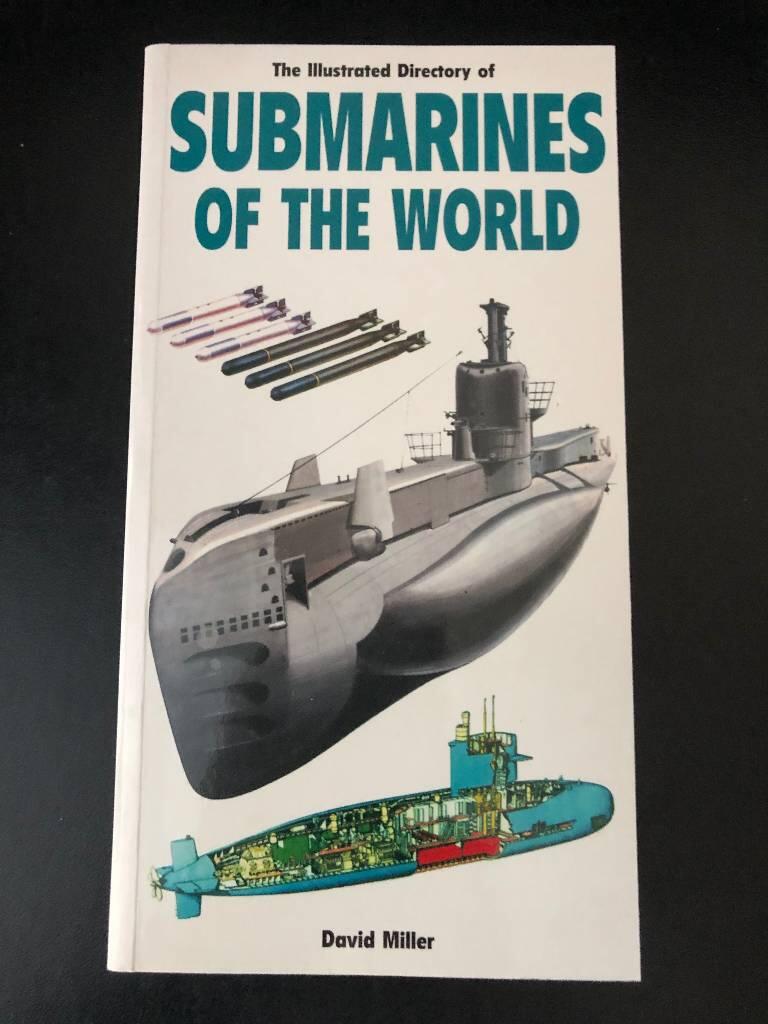 The illustrated directory of submarines of the world