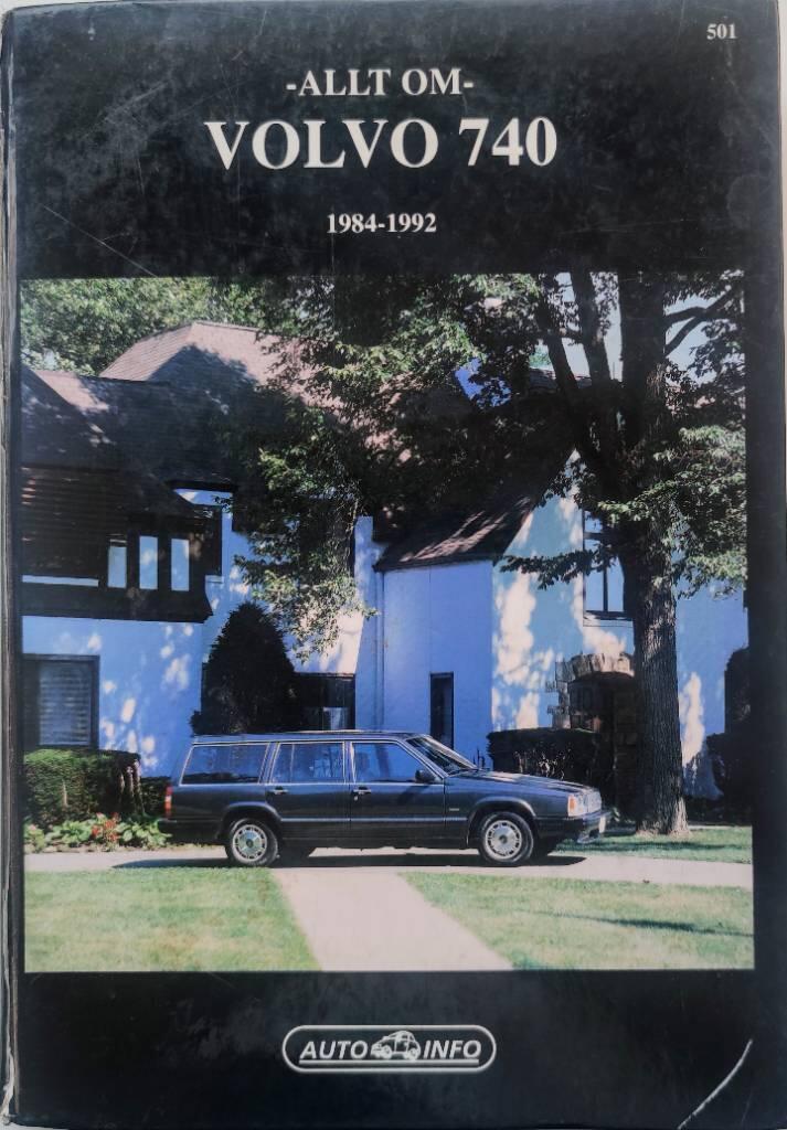 Allt om Volvo 740 : 1984-1992