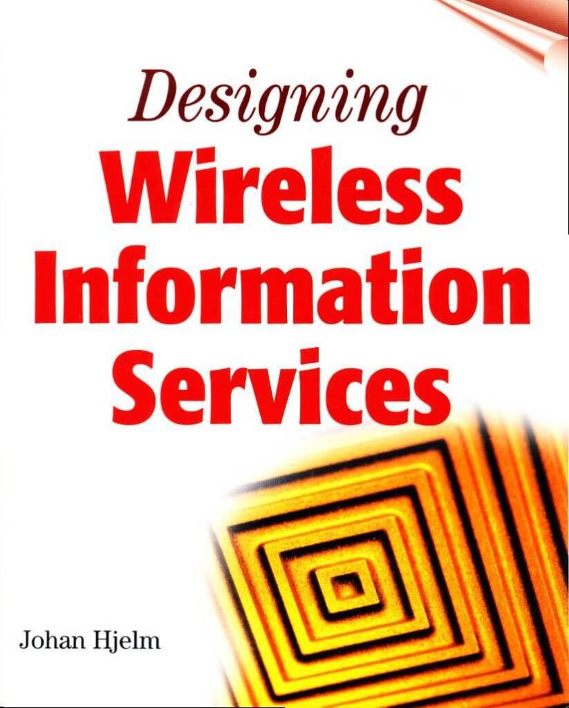 Designing wireless information services