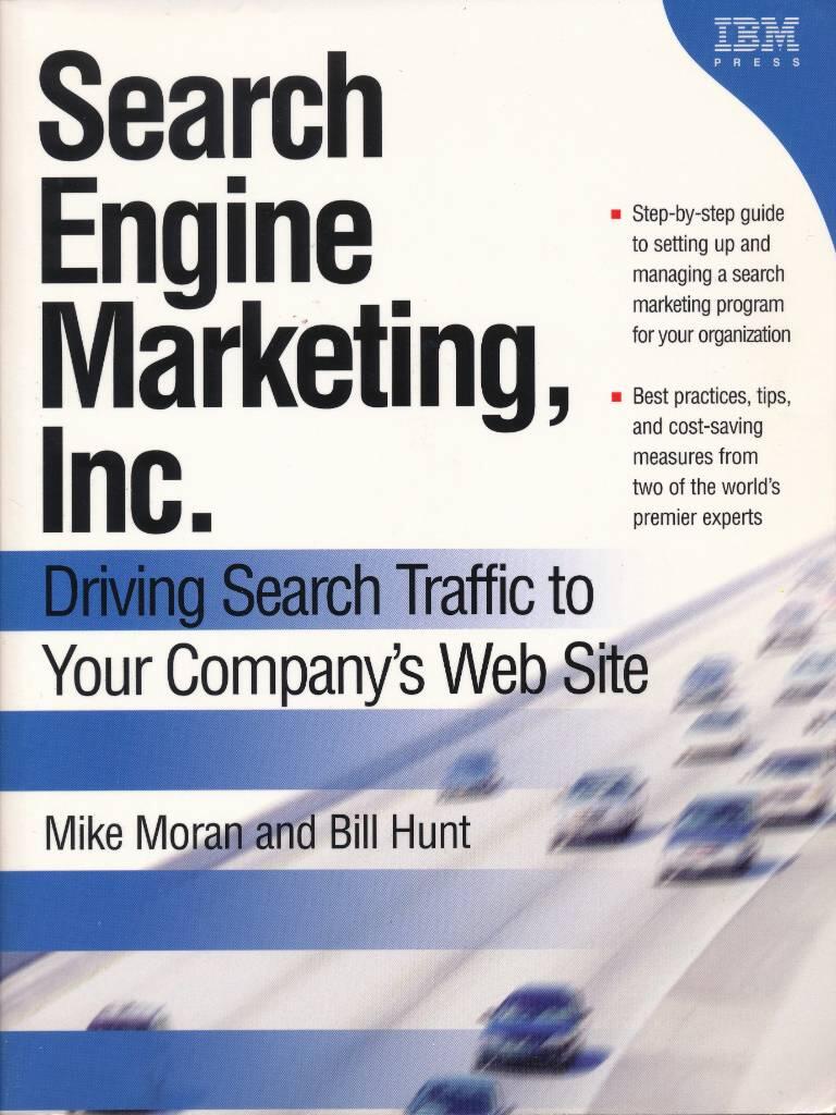 Search engine marketing, Inc. - driving search traffic to your company's web site