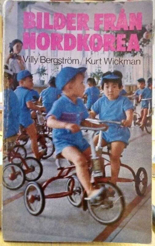 Bilder fr&aring;n Nordkorea : dagbok 25/8-8/9 1971 : fakta, dokument, historik