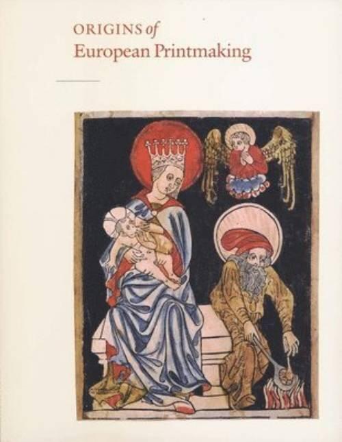 The origins of European printmaking - fifteenth-century woodcuts and their public