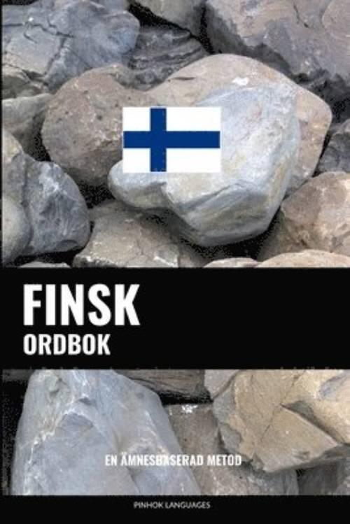 Finsk Ordbok: En &Auml;mnesbaserad Metod