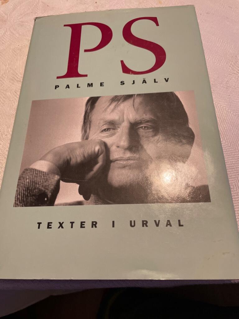 Palme sj&auml;lv : Texter i urval