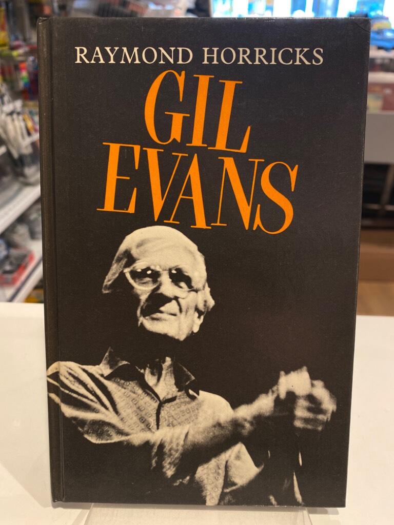 Svengali, or the orchestra called Gill [sic] Evans