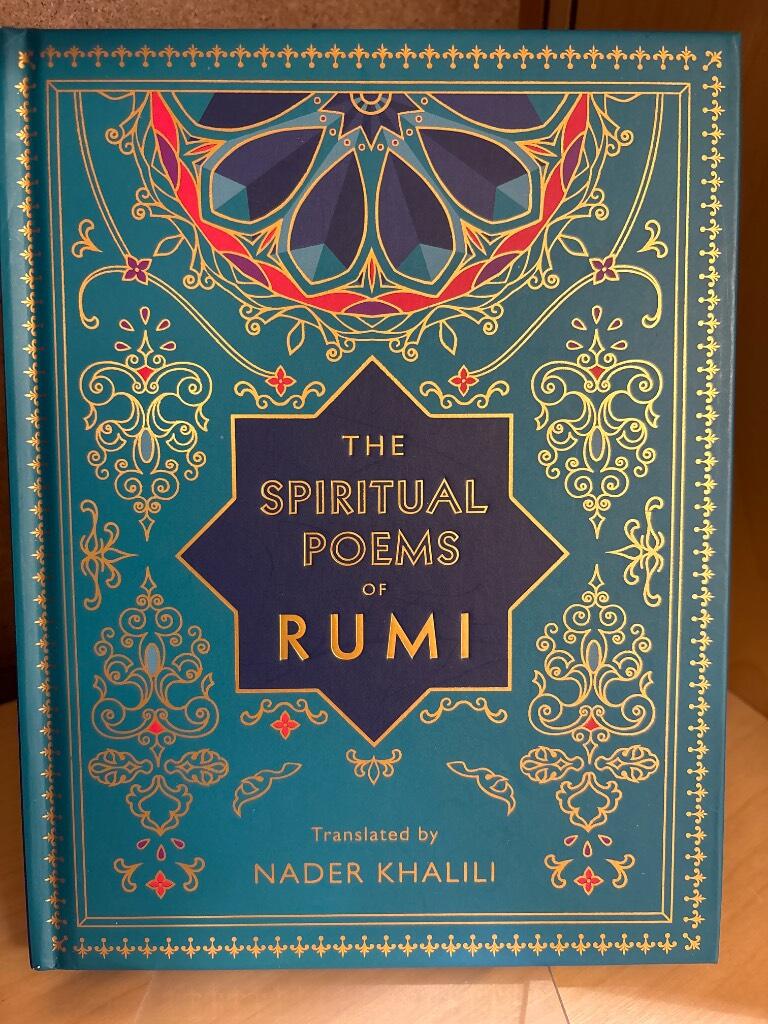 The spiritual poems of Rumi