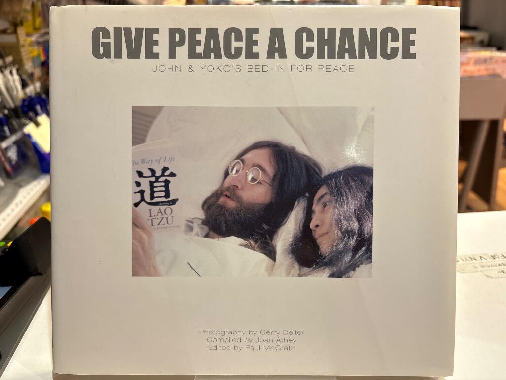 Give Peace a Chance: John and Yoko's Bed-in for Peace