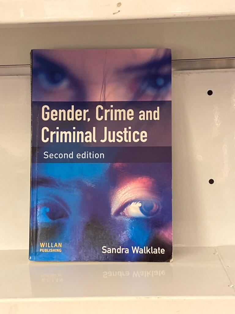 Gender, crime and criminal justice
