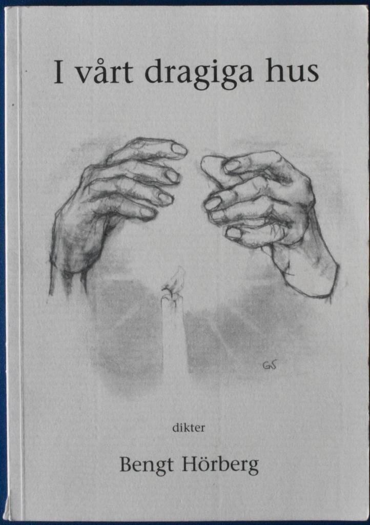 I v&aring;rt dragiga hus : dikter
