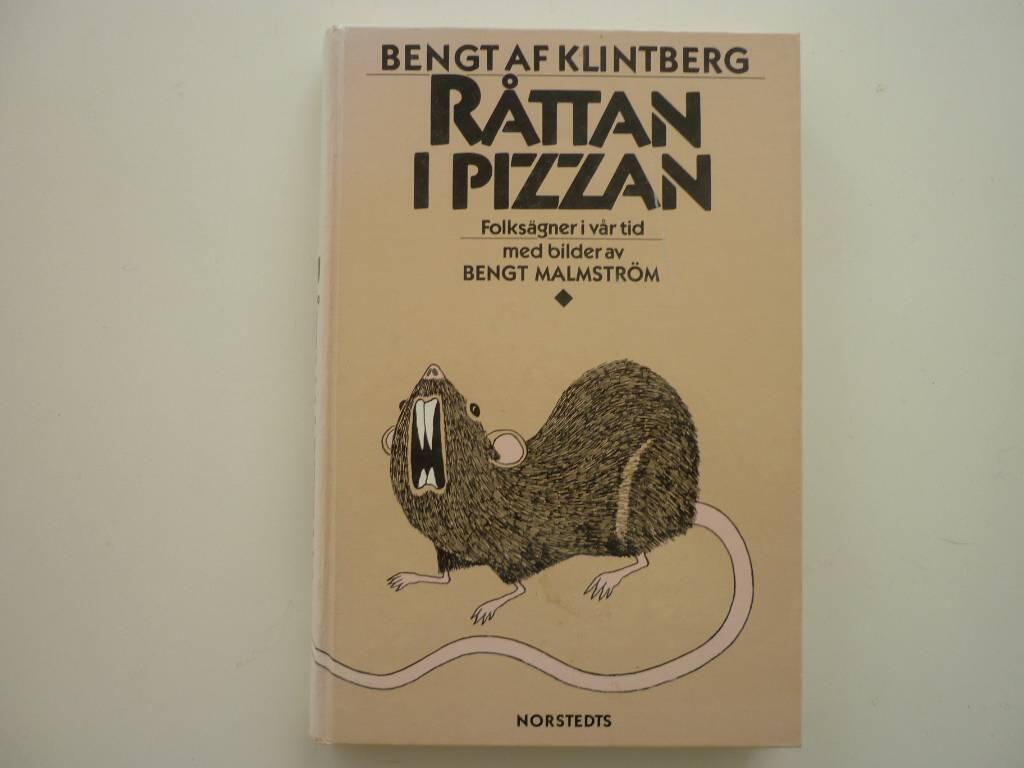 R&aring;ttan i pizzan : folks&auml;gner i v&aring;r tid