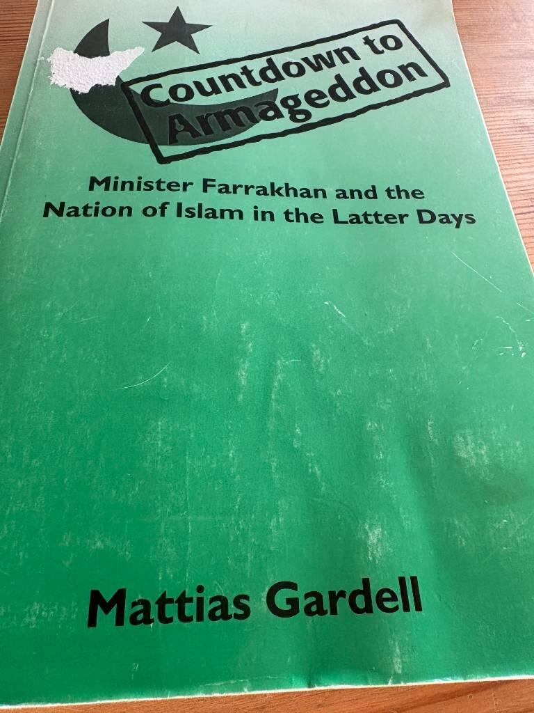 Countdown to Armageddon - Louis Farrakhan and the Nation of Islam