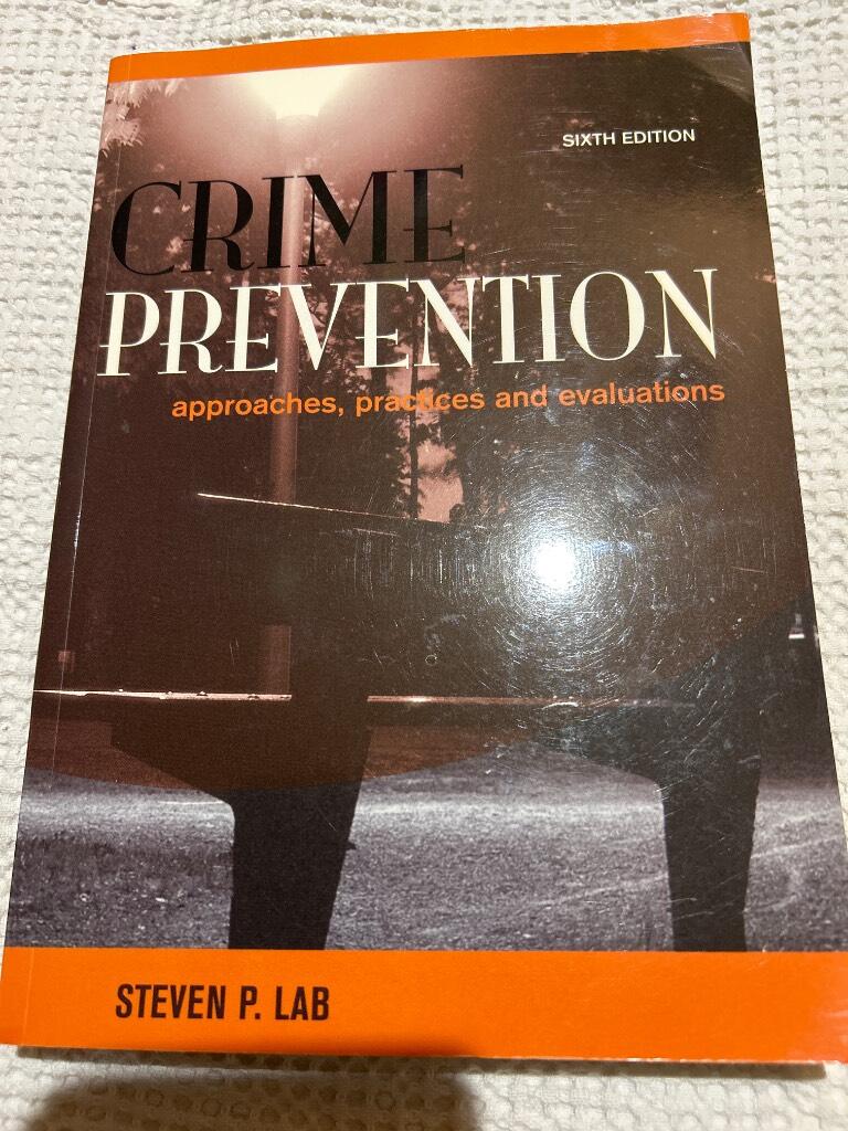 Crime prevention : approaches, practices and evaluations