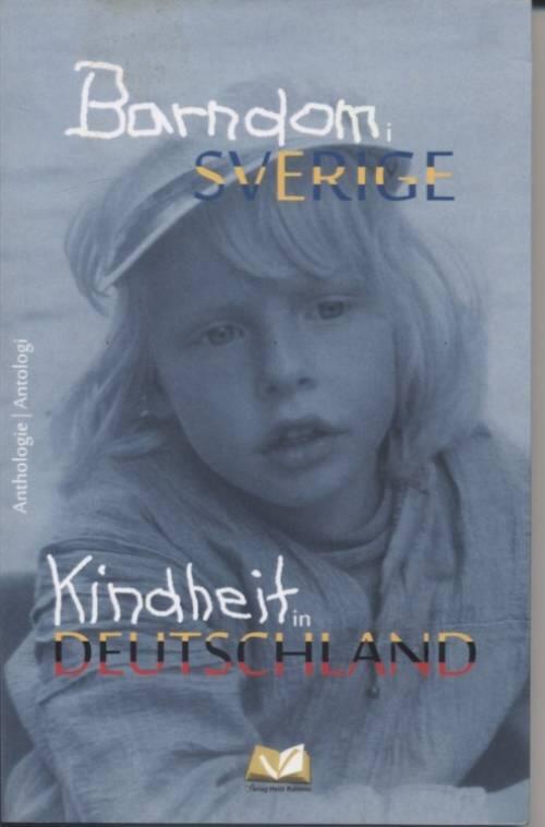 Barndom i Sverige - Kindheit in Deutschland