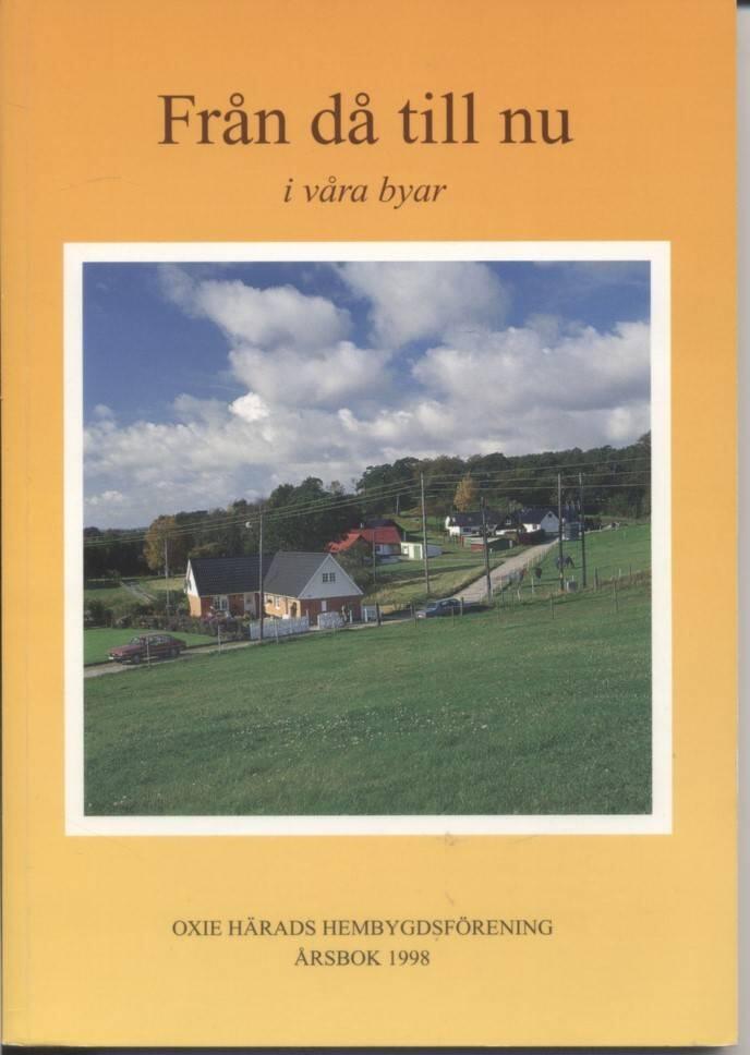 Fr&aring;n d&aring; till nu i v&aring;ra byar