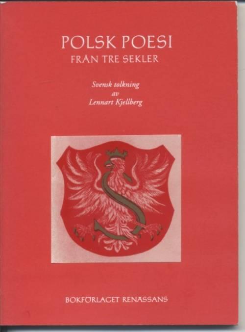 Polsk poesi fr&aring;n tre sekler
