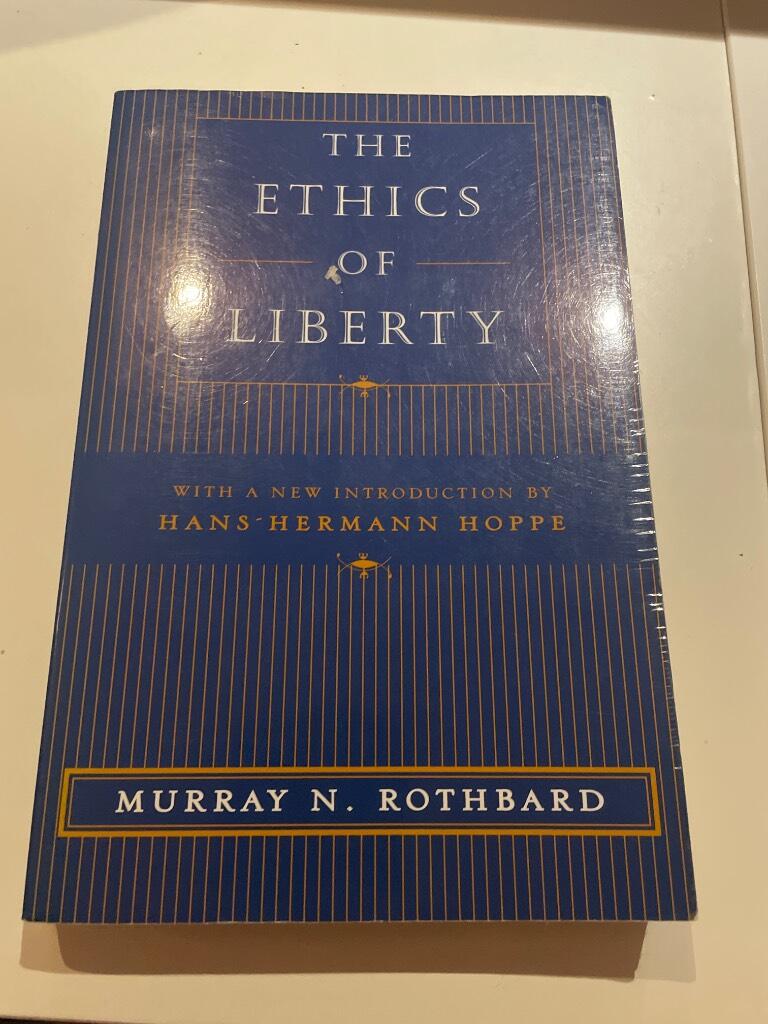The ethics of liberty