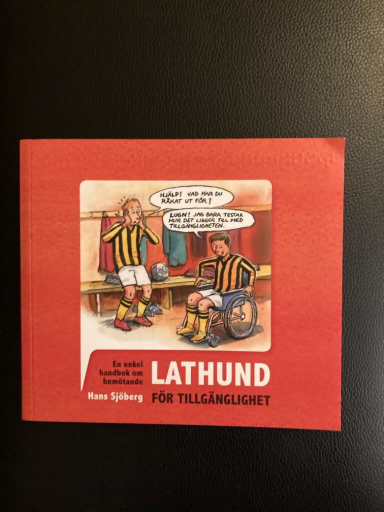 Lathund f&ouml;r tillg&auml;nglighet : om m&ouml;tet mellan arrangemang och personer med funktionsneds&auml;ttning