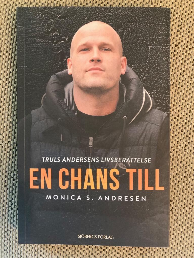 En chans till - Truls Andersens livsber&auml;ttelse