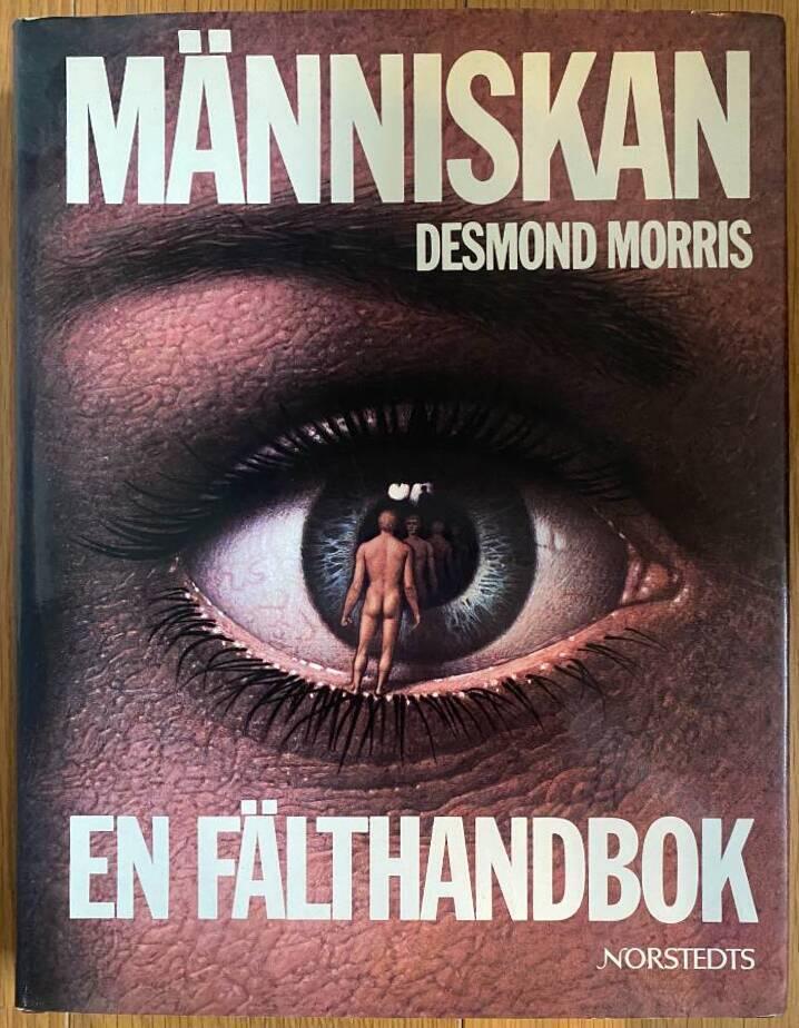 M&auml;nniskan : en f&auml;lthandbok