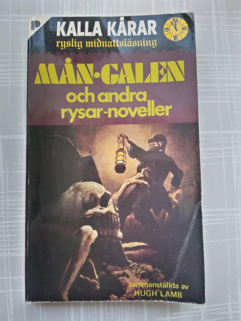 M&aring;ngalen : och andra rysar-noveller