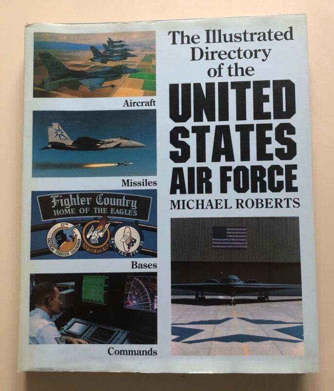 The illustrated directory of the United States Air Force
